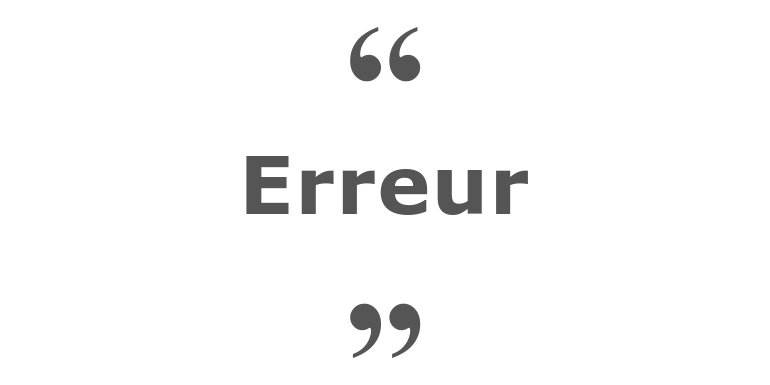 Citations sur le thème : Erreur