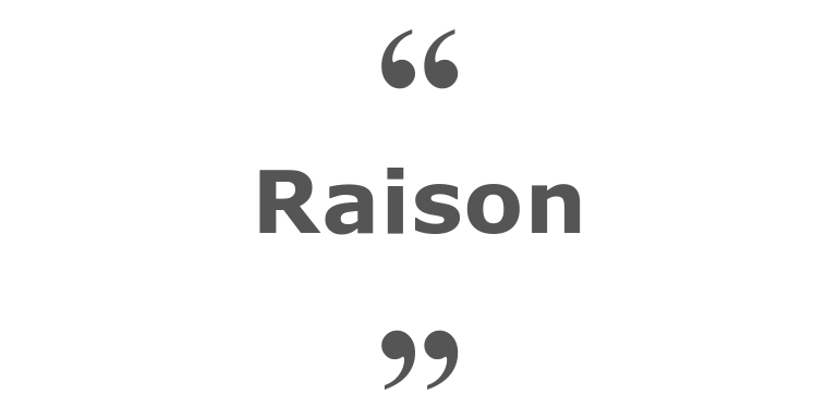 Citations sur le thème : Raison