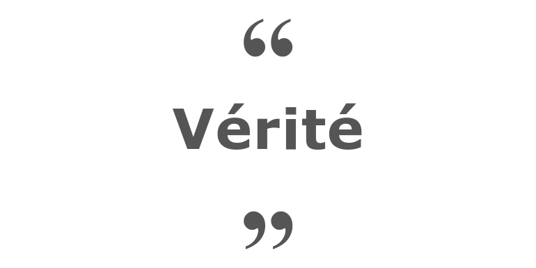 Citations sur le thème : Vérité