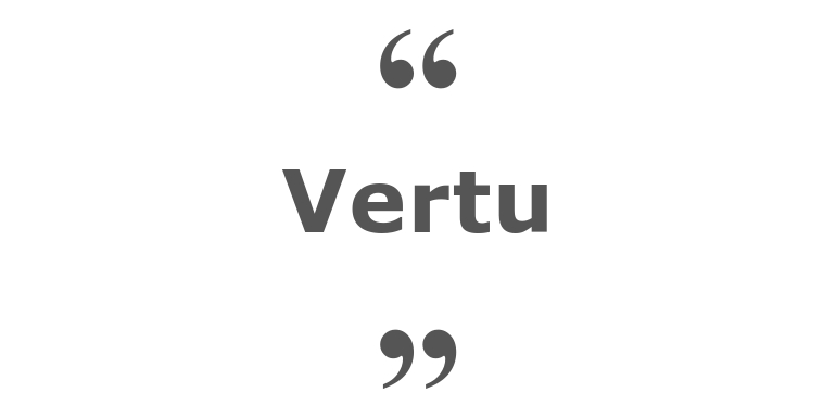 Citations sur le thème : Vertu